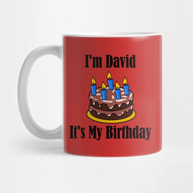 I'm David It's My Birthday - Funny Joke by MisterBigfoot